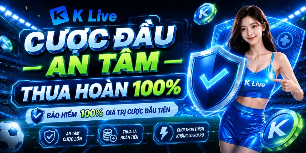 BẢO HIỂM THỂ THAO 100% VÉ CƯỢC ĐẦU TIÊN